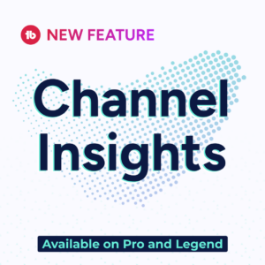 Text graphic that reads "New Feature" "Channel Insights" "Available on Pro and Legend" detailing the new YouTube channel comparison tool from TubeBuddy