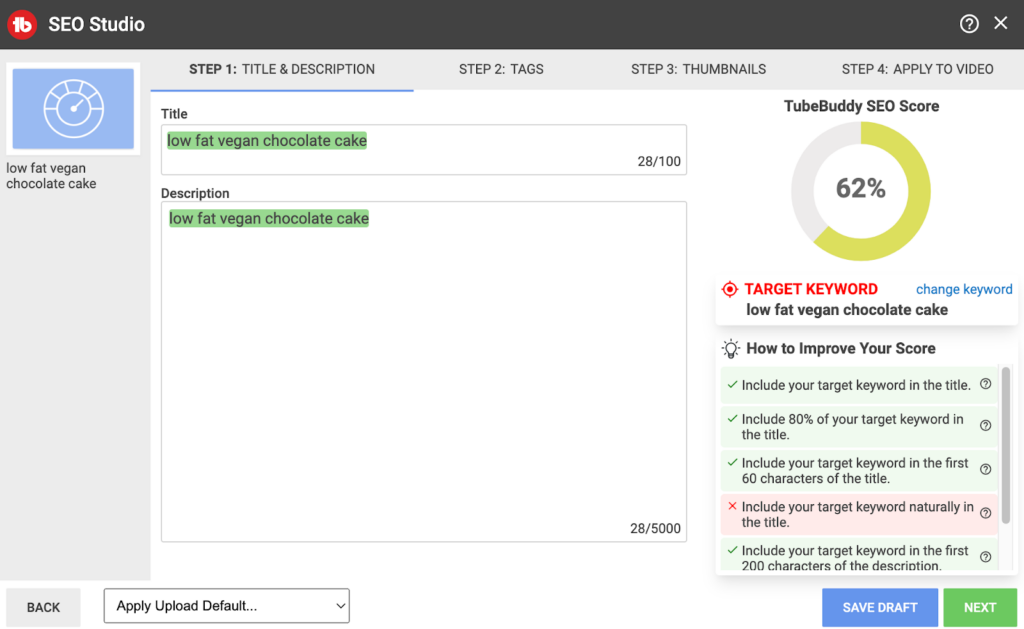 SEO YouTube: TubeBuddy SEO Studio recommendations on "how to improve your score." Shows a circular graph in yellow and an SEO score of 62% before YouTube SEO efforts